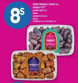 Maxi DATTES MEDJOOL, SAFAWI OU SUKKARI PC offer
