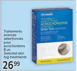 Brunet Personnelle Traitements avancés sélectionnés pour acrochordons offer