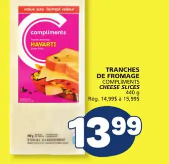 Marché Bonichoix COMPLIMENTS CHEESE SLICES offer
