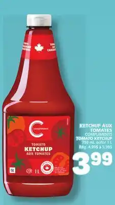 Marché Bonichoix COMPLIMENTS TOMATO KETCHUP offer