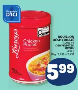 Marché Bonichoix LONEY'S DEHYDRATED BROTH offer