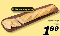 Marché Richelieu BAGUETTE FRANÇAISE | FRENCH BAGUETTE offer
