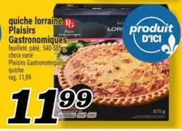 Marché Richelieu QUICHE LORRAINE PLAISIRS GASTRONOMIQUES | PLAISIRS GASTRONOMIQUES QUICHE offer