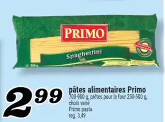 Marché Richelieu PÂTES ALIMENTAIRES PRIMO | PRIMO PASTA offer