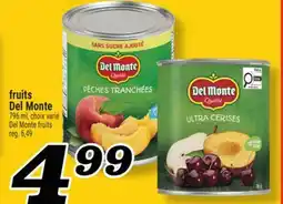 Marché Richelieu FRUITS DEL MONTE | DEL MONTE FRUITS offer