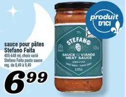 Marché Richelieu SAUCE POUR PÂTES STEFANO FAITA | STEFANO FAITA PASTA SAUCE offer