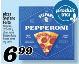 Marché Richelieu PIZZA STEFANO FAITA | STEFANO FAITA FROZEN PIZZA offer