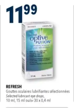 Familiprix REFRESH Selected lubricant eye drops 10ml, 15ml ou/or 30x 0,4ml offer