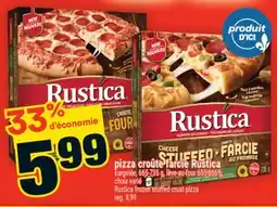 Super C pizza croûte farcie Rustica | Rustica frozen stuffed crust pizza offer