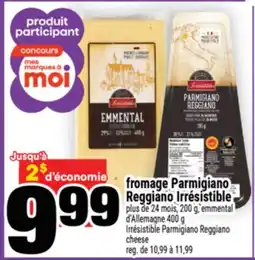 Super C fromage Parmigiano Reggiano Irrésistible | Irrésistible Parmigiano Reggiano offer