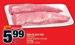Super C filets de porc frais | fresh pork tenderloins offer