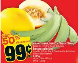 Super C melon canari, hami ou Santa Claus | melon or plantain bananas offer
