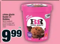 Super C crème glacée Baskin 31 Robbins | Baskin 31 Robbins ice cream offer