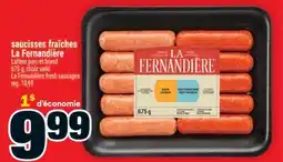Super C saucisses fraîches La Fernandière | La Fernandière fresh sausages offer