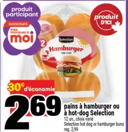 Super C pains à hamburger ou à hot-dog Selection | Selection hot dog or hamburger buns offer