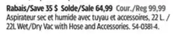 Canadian Tire 22L Wet/Dry Vac with Hose and Accessories offer