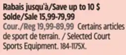 Canadian Tire Selected Court Sports Equipment offer
