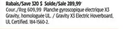 Canadian Tire Gravity X3 Electric Hoverboard, UL Certified offer