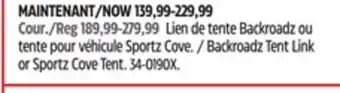Canadian Tire Backroadz Tent Link or Sportz Cove Tent offer