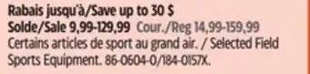 Canadian Tire Selected Field Sports Equipment offer