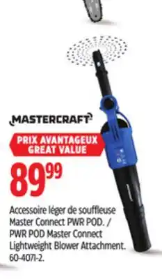 Canadian Tire PWR POD Master Connect Lightweight Blower Attachment offer