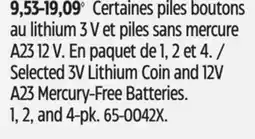 Canadian Tire Selected 3V Lithium Coin and 12V A23 Mercury-Free Batteries offer
