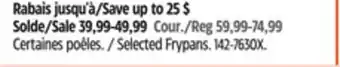 Canadian Tire Selected Frypans offer
