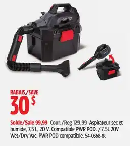Canadian Tire 7.5L 20V Wet/Dry Vac offer