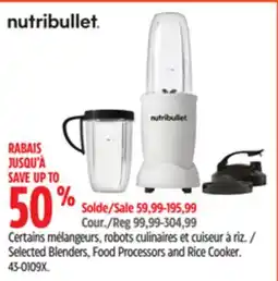 Canadian Tire Selected Blenders, Food Processors and Rice Cooker offer