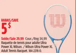 Canadian Tire Wilson Ultra Power XL Adult Tennis Racquet offer