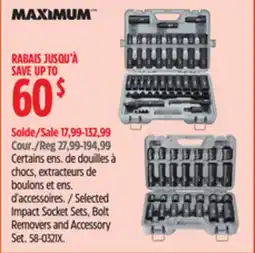 Canadian Tire Maximum Selected Impact Socket Sets, Bolt Removers and Accessory Set offer