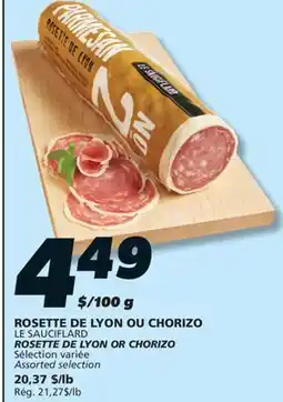 IGA LE SAUCIFLARD ROSETTE DE LYON OR CHORIZO offer