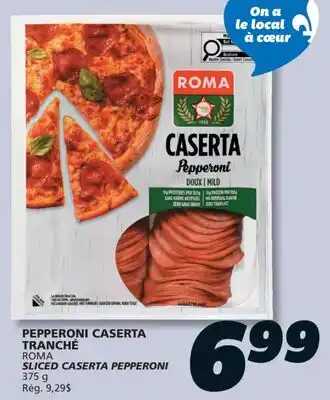 IGA ROMA SLICED CASERTA PEPPERONI offer
