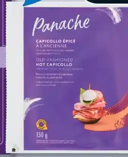 IGA PANACHE OLD-FASHIONED HOT CAPICOLLO OR SHAVED WHITE HAM offer