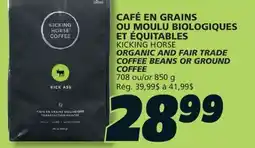 IGA KICKING HORSE ORGANIC AND FAIR TRADE COFFEE BEANS OR GROUND COFFEE offer