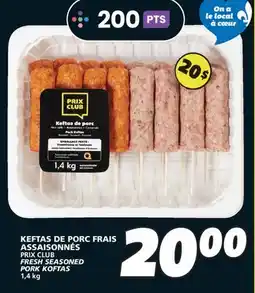 IGA PRIX CLUB FRESH SEASONED PORK KOFTAS offer