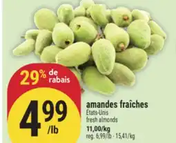 Marché Adonis amandes fraîches | fresh almonds offer