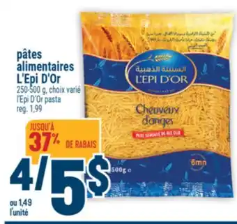 Marché Adonis pâtes alimentaires L'Epi D'Or | l'Epi D'Or pasta offer