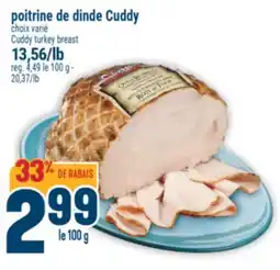 Marché Adonis poitrine de dinde Cuddy | Cuddy turkey breast offer