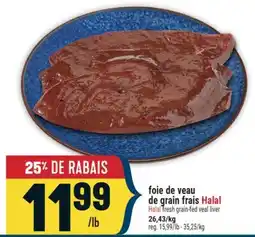 Marché Adonis foie de veau de grain frais Halal | Halal fresh grain-fed veal liver offer