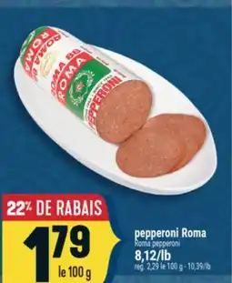 Marché Adonis pepperoni Roma | Roma pepperoni offer
