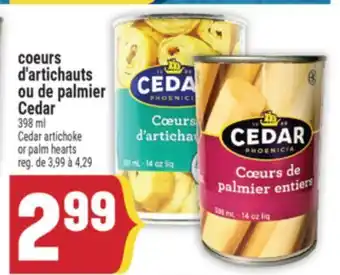 Marché Adonis coeurs d'artichauts ou de palmier Cedar | Cedar artichoke or palm hearts offer