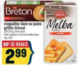 Marché Adonis craquelins Dare ou pains grillés Grissol | Dare crackers or Grissol melba toast offer