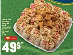 Marché Adonis PLATEAU SUSHI SHAWARMA POULET OU BOEUF | SUSHI SHAWARMA PLATTER offer