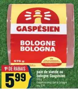Marché Adonis pain de viande ou bologne Gaspésien offer