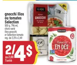 Marché Adonis gnocchi Ilios ou tomates Selection | Ilios gnocchi or Selection tomato offer