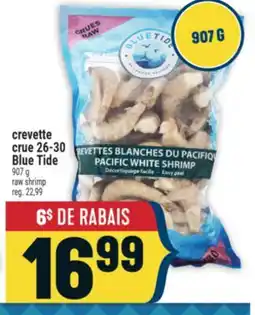 Marché Adonis CREVETTE CRUE 26-30 BLUE TIDE | RAW SHRIMP offer