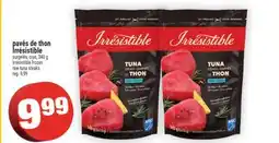 Super C pavés de thon Irrésistible | Irrésistible frozen raw tuna steaks offer