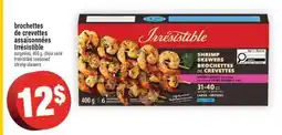 Super C brochettes de crevettes assaisonnées Irrésistible | Irrésistible seasoned shrimp skewers offer