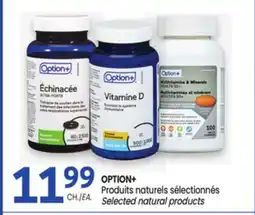 Uniprix OPTION+ Produits naturels sélectionnés Selected natural products offer